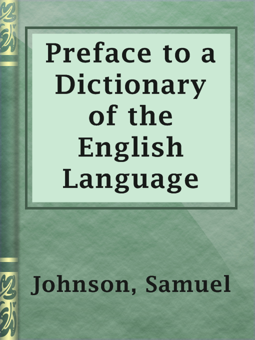 Title details for Preface to a Dictionary of the English Language by Samuel Johnson - Available